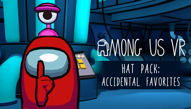Among Us VR - Hat Pack: Accidental Favorites
