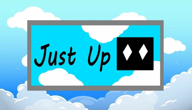 Just Up