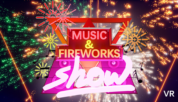 Fireworks Show VR
