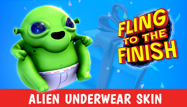 Fling to the Finish - Alien Underwear Skin