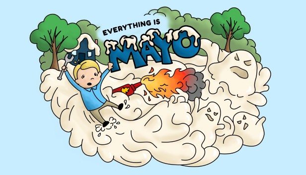 Everything is Mayo