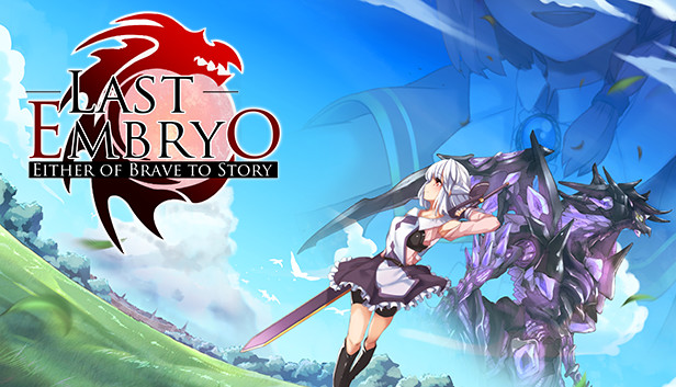 LAST EMBRYO -EITHER OF BRAVE TO STORY-