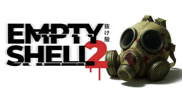 EMPTY SHELL 2
