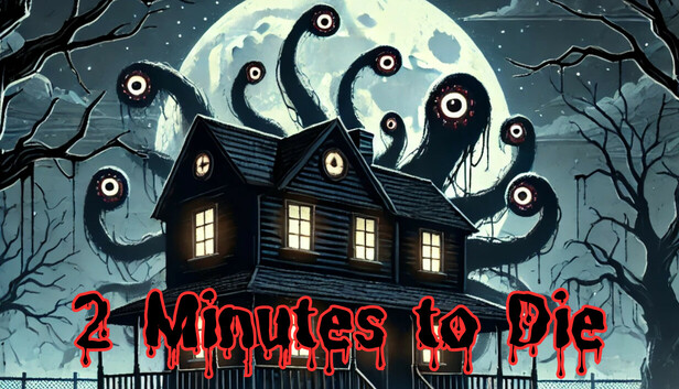 2 Minutes to Die
