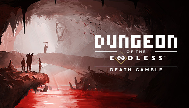 Dungeon of the ENDLESS™ - Death Gamble Update