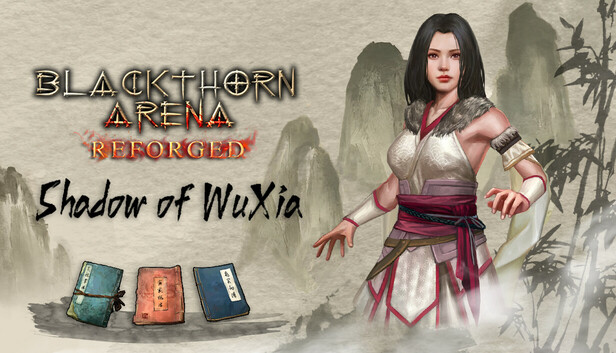 Blackthorn Arena: Reforged - Shadow of Wuxia
