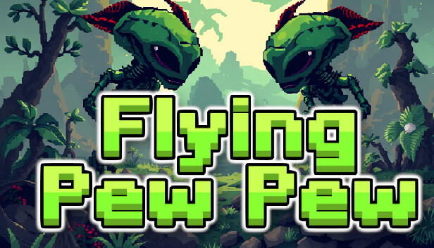 Flying Pew Pew