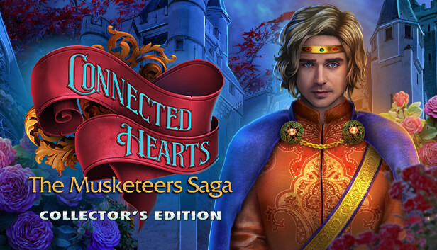 Connected Hearts: The Musketeers Saga Collector's Edition