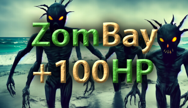 ZomBay - Health +100