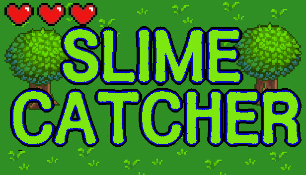 SlimeCatcher