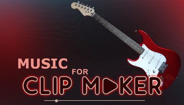 Music for Clip maker