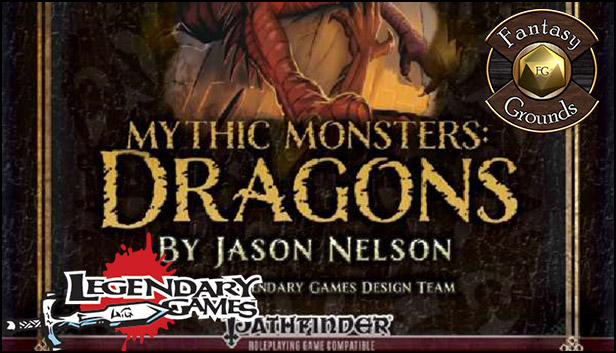 Fantasy Grounds - Mythic Monsters #13: Dragons (PFRPG)