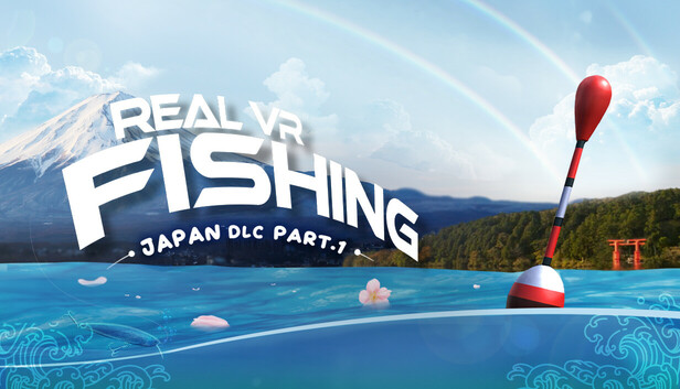 Real VR Fishing | JAPAN DLC PART 1