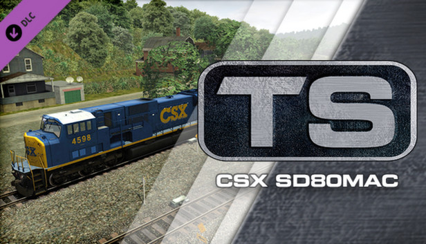 Train Simulator: CSX SD80MAC Loco Add-On