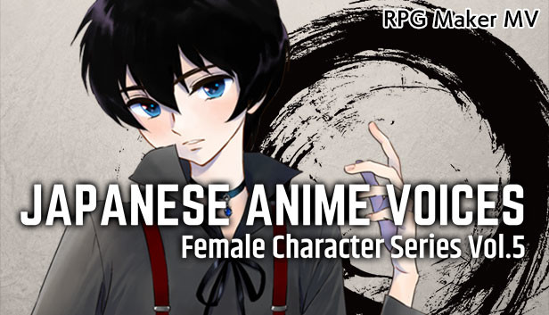RPG Maker MV - Japanese Anime Voices：Female Character Series Vol.5