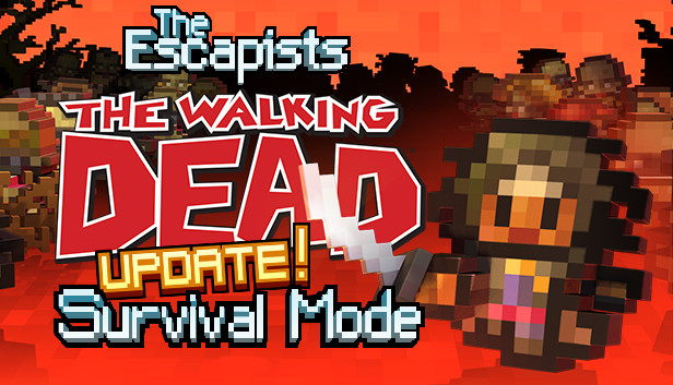 The Escapists: The Walking Dead
