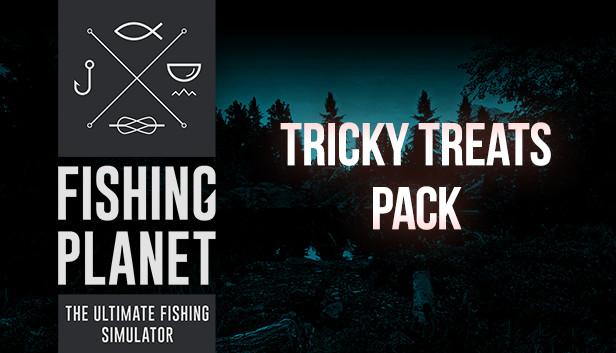 Fishing Planet: Tricky Treats Pack