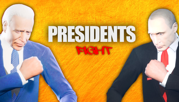 Presidents Fight