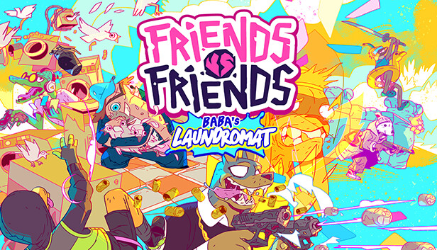 Friends vs Friends: Baba's Laundromat