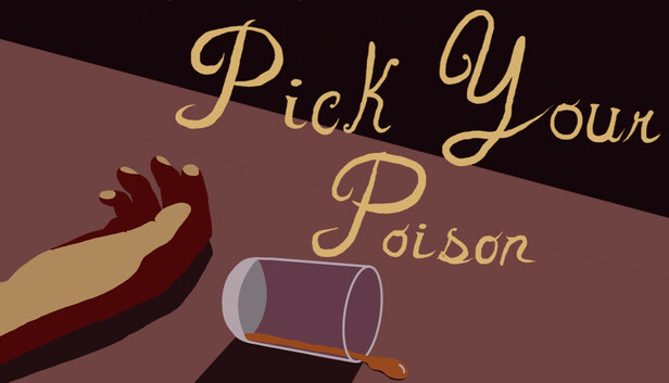 Pick Your Poison