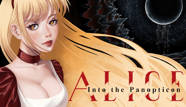 Alice Into the Panopticon