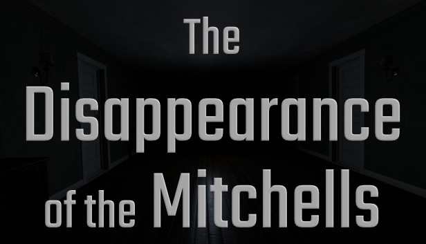 The Disappearance of the Mitchells