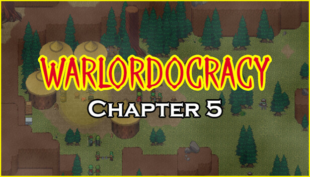 Warlordocracy Ch. 5