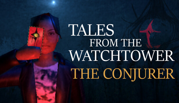 Tales from the Watchtower - The Conjurer