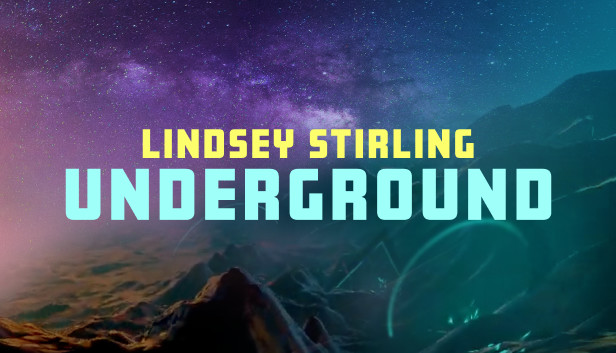 Synth Riders: Lindsey Stirling - "Underground" +  Experience™