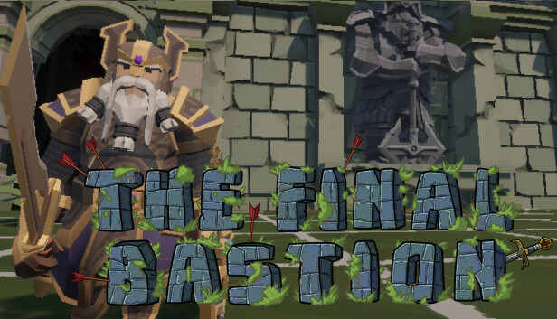 The Final Bastion