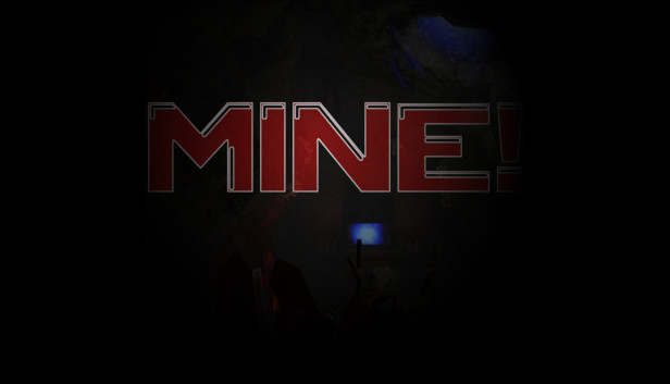 MINE!