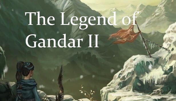 The Legend of Gandar II