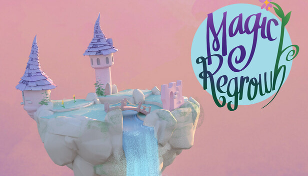 Magic Regrowth