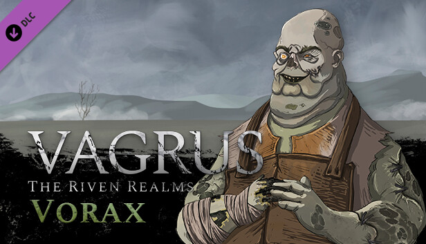 Vagrus - The Riven Realms: Vorax