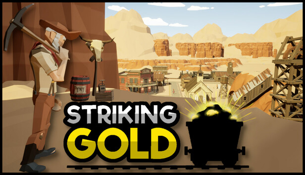 Striking Gold