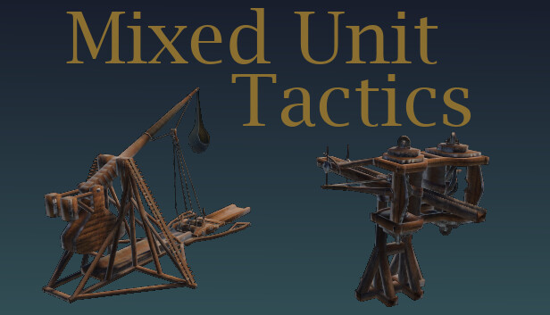 Mixed Unit Tactics