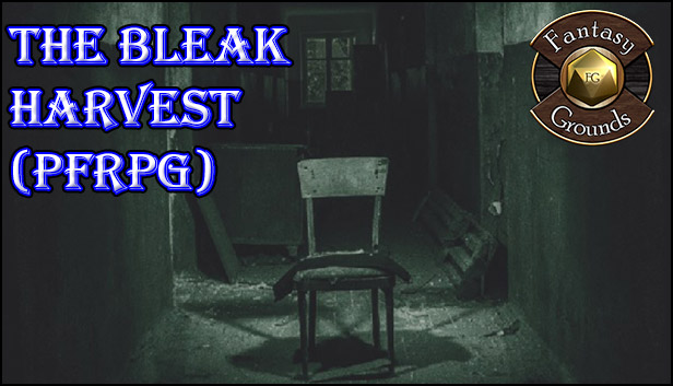 Fantasy Grounds - The Bleak Harvest (PFRPG)