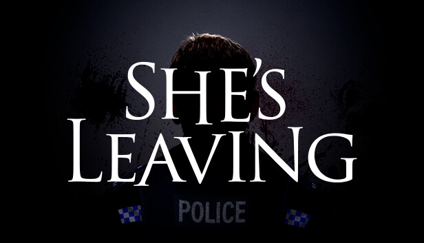 She's Leaving