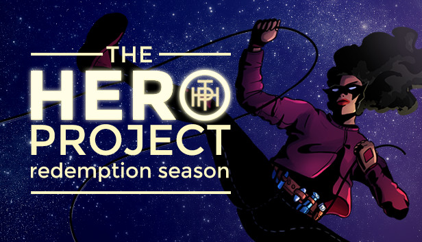 The Hero Project: Redemption Season - The YouPower Project