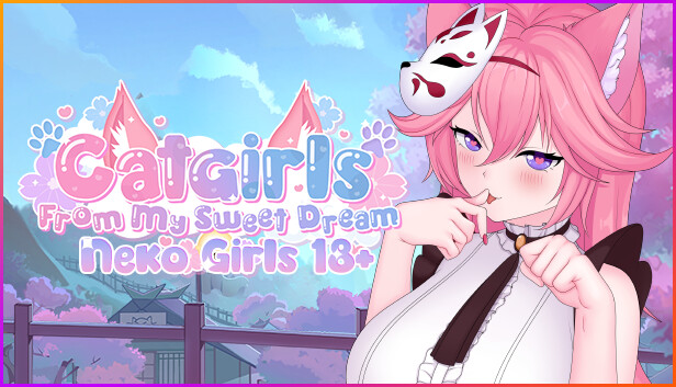 Catgirls From My Sweet Dream - Neko Girls 18+