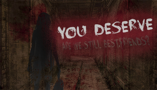 You Deserve