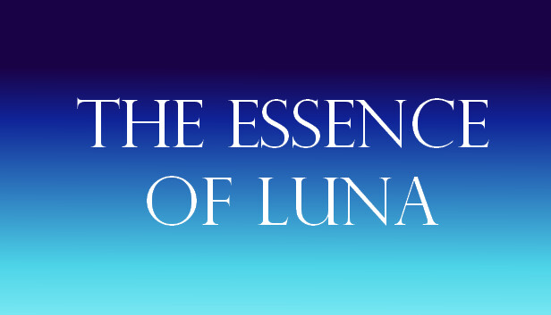 The Essence of Luna