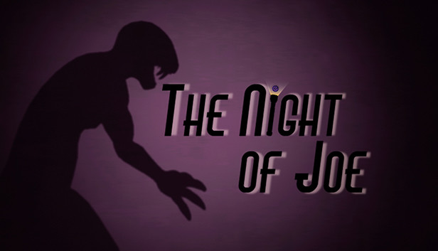The Night of Joe