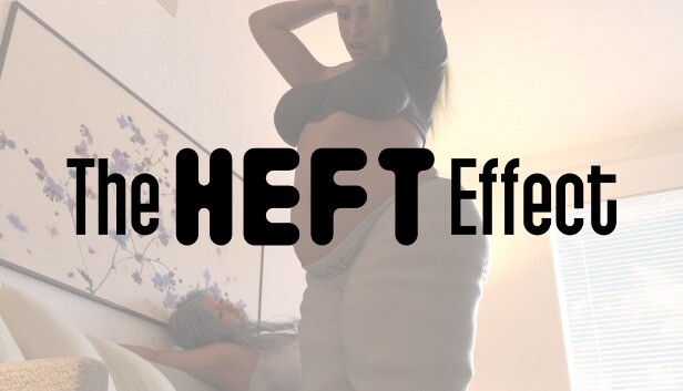 The Heft Effect