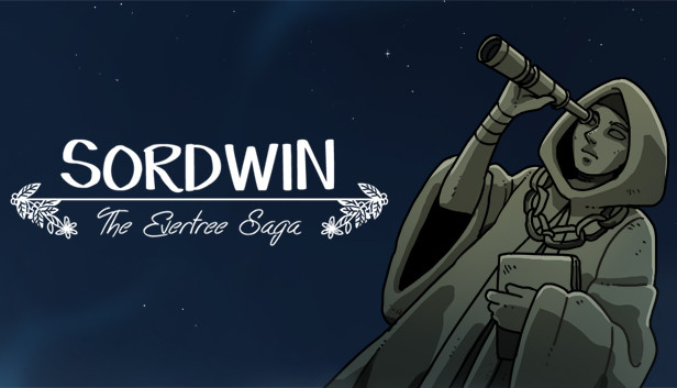 Sordwin: The Evertree Saga