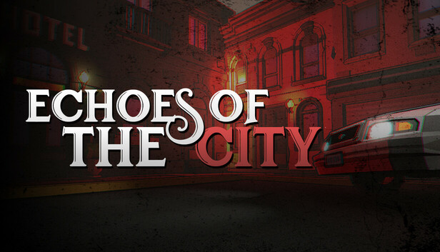 Echoes Of The City