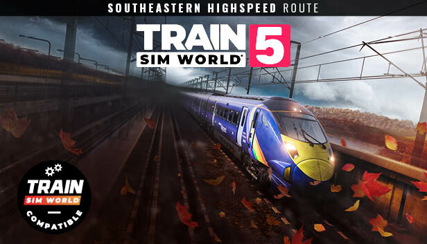 Train Sim World® 5: Southeastern Highspeed: London St Pancras – Ashford Intl & Faversham Route Add-On