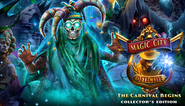 Magic City Detective: The Carnival Begins Collector's Edition