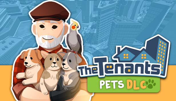 The Tenants - Pets DLC