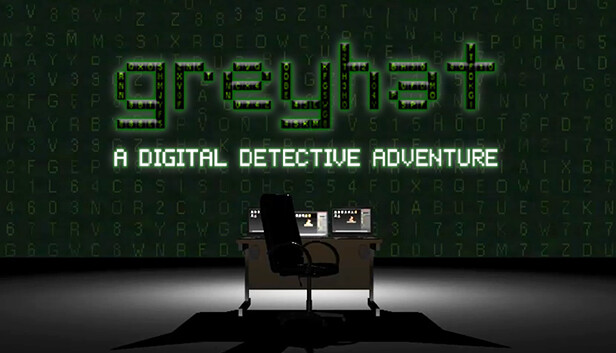 Greyhat - A Digital Detective Adventure